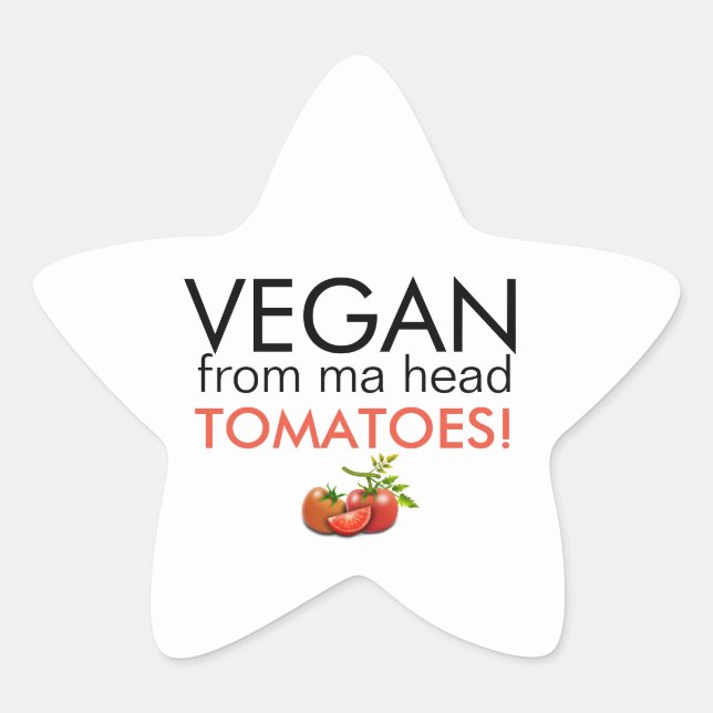 Sticker Étoile Typographie amusante Vegan De Ma Head Tomates (Devant)