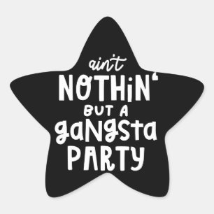 Sticker Étoile Un Hip hop du parti Gangsta dans les années 90