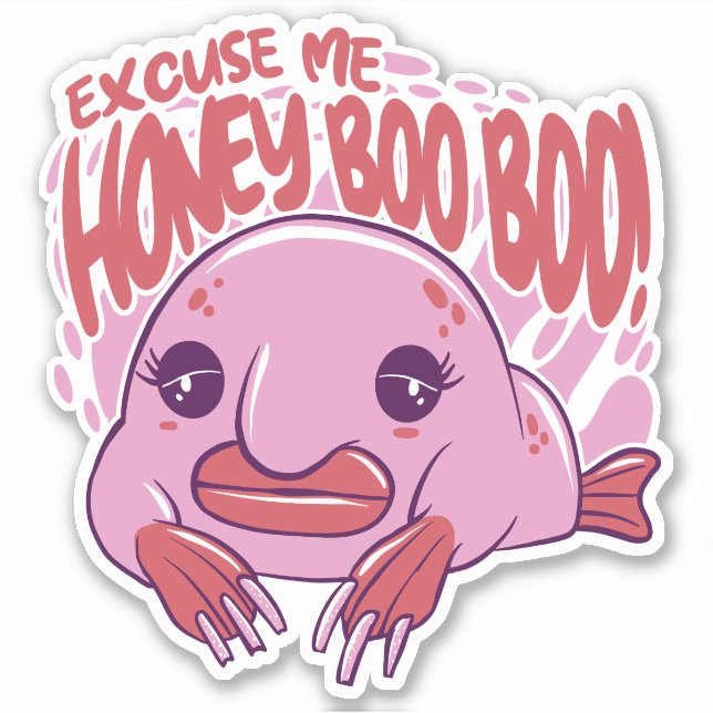 STICKER EXCUSE-MOI HONEY BOO BOO (Devant)