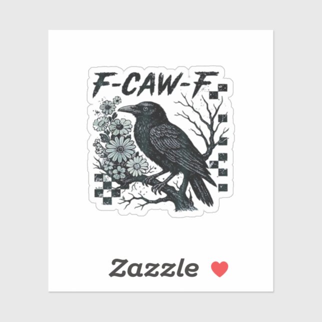 Sticker F-Caw-F Crow Bird Retro Classic (Feuille)
