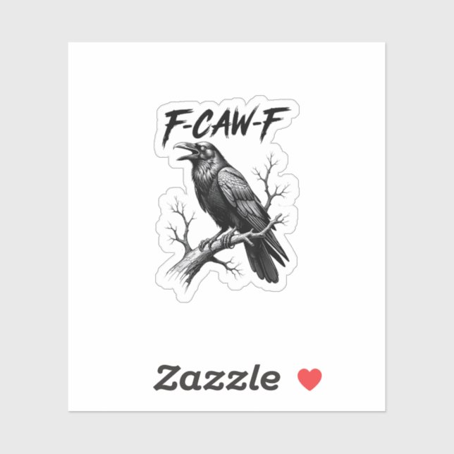Sticker F Caw F Crow Lover Raven Meme Classic Style (Feuille)