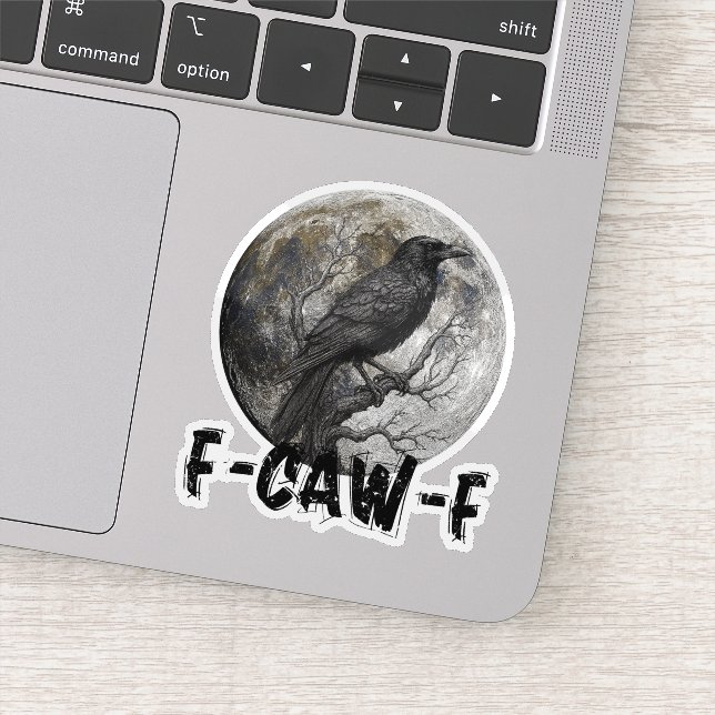 Sticker F-Caw-F Funny Black Bird moon Gothic Adult Humor (Détail)