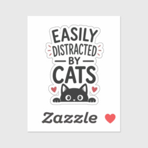 Sticker Facilement Distrait Par Les Chats Citation Amusant
