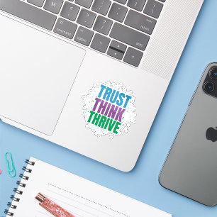 Sticker Faire Confiance Penser Prospérer – Conception de C