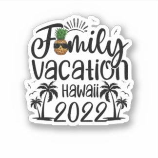 Sticker Famille Vacation Hawaii 2022 Groupe Famille Corres