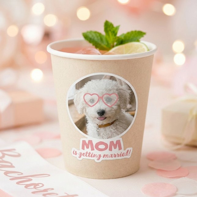 Sticker Faveurs de photo de mariage pour animaux de compag (Mom Is Getting Married Funny Dog Photo Bachelorette Party Stickers)