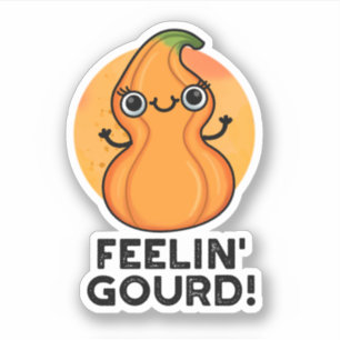 Sticker Feelin Gourd Funny Veggie Pun