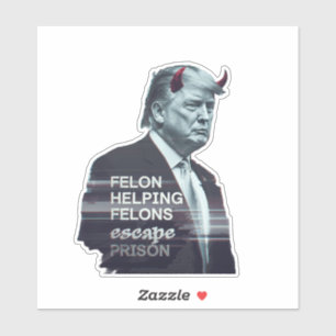 Sticker Felon aide les Felons à échapper à la prison Mal T