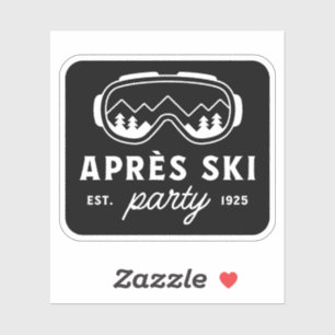 Sticker Fête d'après-ski chalet montagne voyage de filles