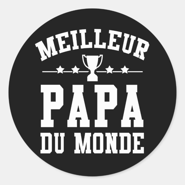 Sticker Fête des Pères - Meilleur Papa du Monde (Devant)
