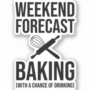 Sticker Fin De Semaine Prévision Cuisson Avec Une Chance D