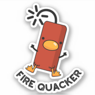 Sticker Firequacker Funny Fireworks Pun