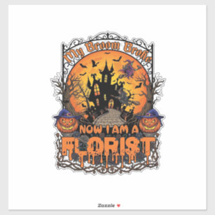 Sticker Fleuriste Balai Cassé Sorcière Halloween Citrouill