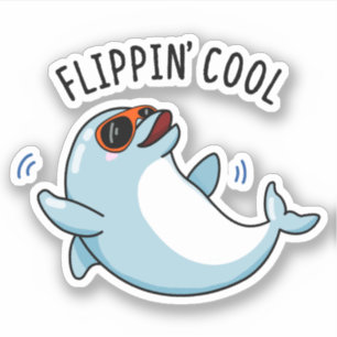Sticker Flippin Cool drôle Dolphin Pun