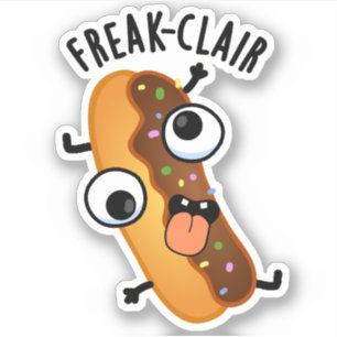 Sticker Freak-clair Funny Eclair Pun