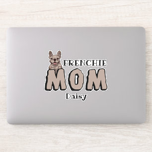 Sticker Frenchie Mom French Bulldog Lover Brown