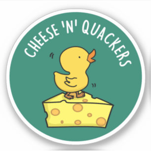 Sticker Fromage Et Quackers Drôle Canard Pun
