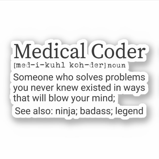 Sticker Funky Médicale Coder Définition, Codage Médicale (Devant)