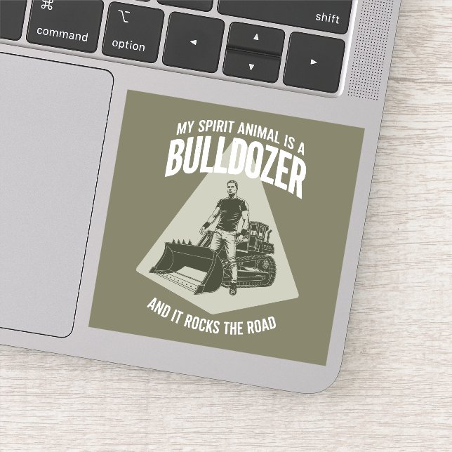 Sticker Funny Bulldozer Truck Driver Saying Minimalist (Détail)