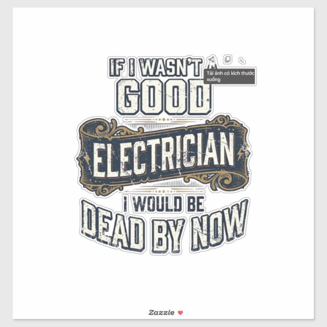 Sticker Funny Electrician Vintage Engraving Quote Design (Feuille)