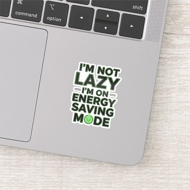 Sticker Funny Energy Saving Mode Decal (Détail)