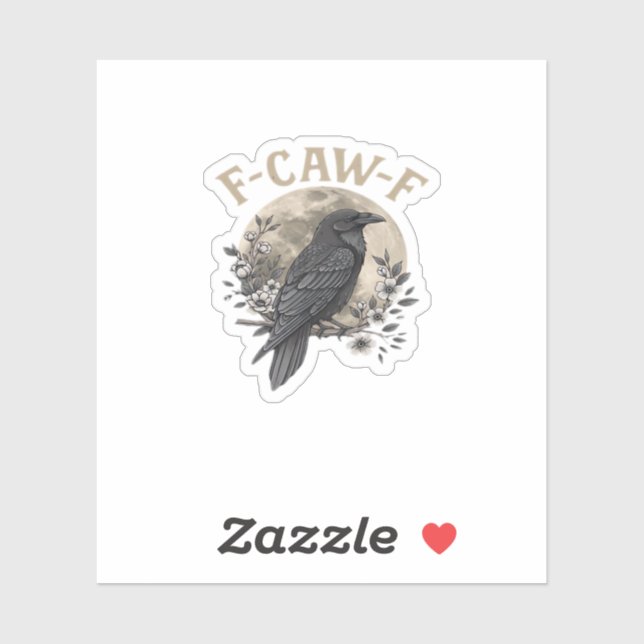 Sticker Funny F Caw F Raven Bird Saying Graphic Style (Feuille)