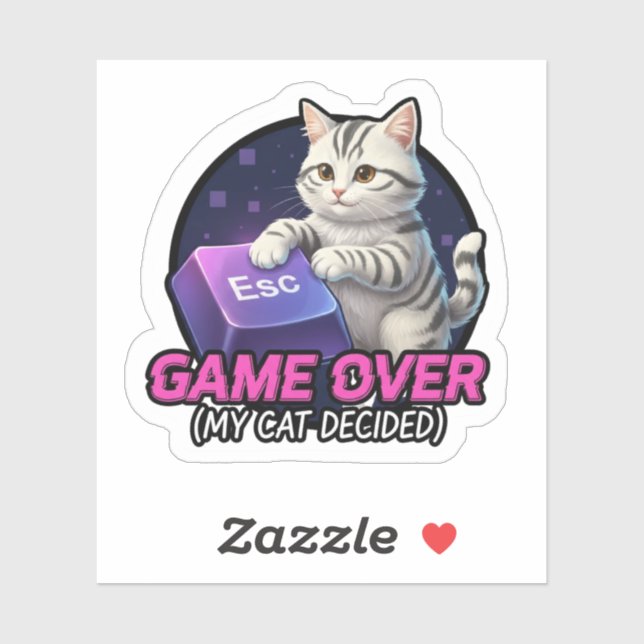 Sticker ​Funny Gaming Cat Gamer Gift - My Cat Decided Game (Feuille)