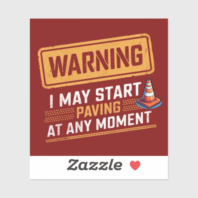 Sticker Funny Road Work Ahead Warning Sign Typography (Feuille)