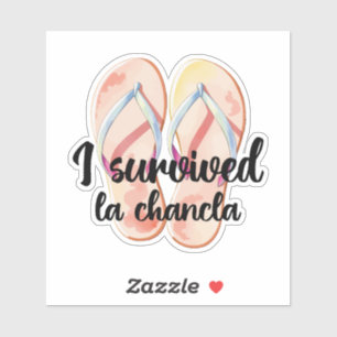Sticker Funny Survivant de La Chancla