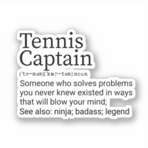 Sticker Funny Tennis Capitaine Définition, Tennis Capitain