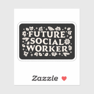 Sticker Futur étudiant travailleur social