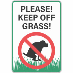 Sticker Garder De L'Herbe Pas Chien Poop Signal