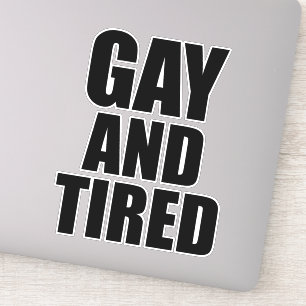 Sticker Gay et fatigué