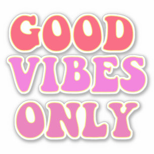 Sticker Good Vibes uniquement - VSCO Girls Contour
