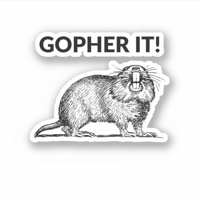 Sticker Gopher It Funky Gopher Pun (Devant)