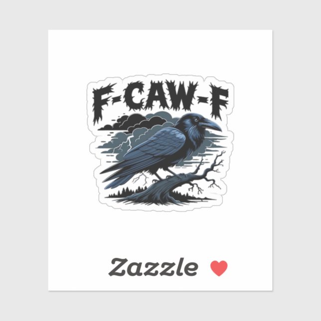 Sticker Gothic Crow Funny Humor F-Caw-F Essential Minimal  (Feuille)