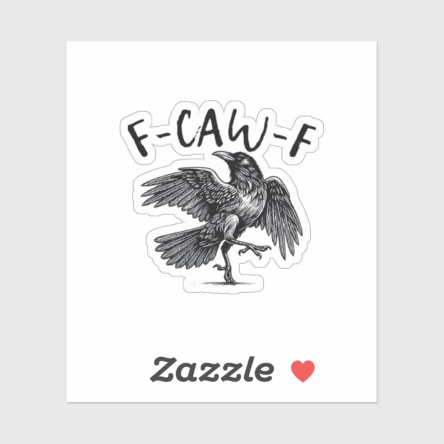 Sticker Gothic Funny F Caw F Crow Aesthetic Casual Look (Feuille)