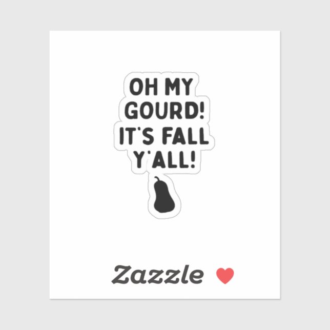 Sticker Gourd ! C’est l’automne Y’all ! (HalloweenFall) (Feuille)