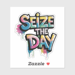 Sticker Graffiti Texte Coloré Disant Saisir Le Jour