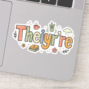 Sticker Grammaire drôle : Theiyr're Their There They're