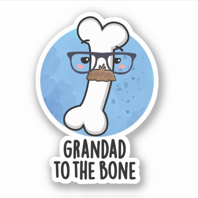Sticker Grand Papa À L'Os Drôle Grand-Père Pun (Devant)