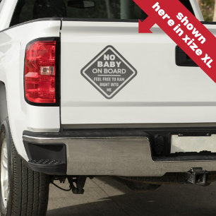 Sticker Gray Funny No Baby on Board Adult Caution Bumper