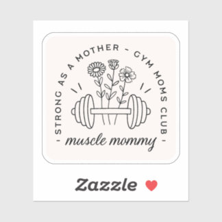 Sticker Gym mom muscle mommy quotes mother aesthetic