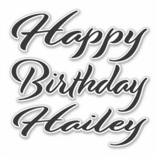 Sticker Hailey Nom Prénom Anniversaire de l'autocollant no