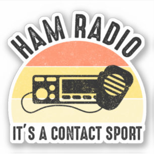 Sticker Ham Radio - C'est un sport de contact