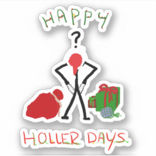 Sticker Happy Hollerdays 2 - a rompu pour Noël.