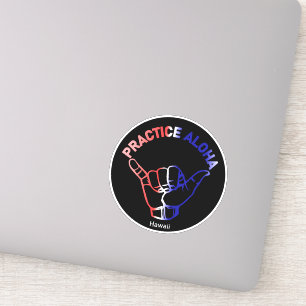 Sticker Hawaii Pratiquer Aloha Drapeau Shaka (Hang lâche)