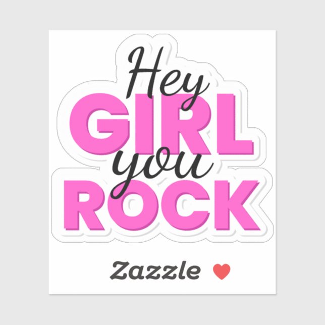 Sticker Hey Girl You Rock Text Design (Feuille)
