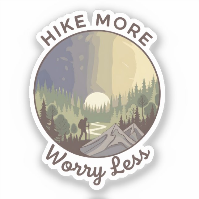 Sticker Hike More, Worry Less (Recto)