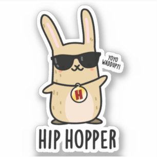 Sticker Hip Hopper Funny Bunny Rabbit Pun